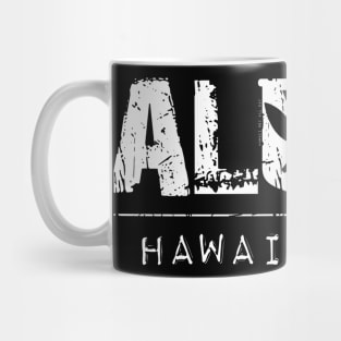 Aloha Hawai'i Kanaka Maoli White Ink by Hawaii Nei All Day T-Shirt Mug